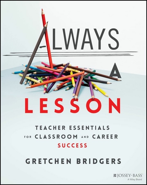 Always a Lesson - Gretchen Bridgers