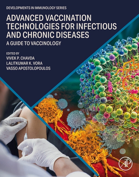 Advanced Vaccination Technologies for Infectious and Chronic Diseases - 