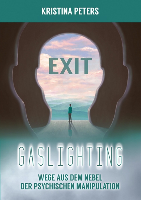 Exit Gaslighting - Kristina Peters