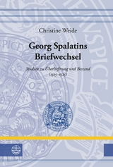 Georg Spalatins Briefwechsel - Christine Weide