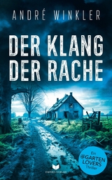 Der Klang der Rache - Andr&eacute; Winkler