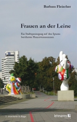 Frauen an der Leine - Barbara Fleischer