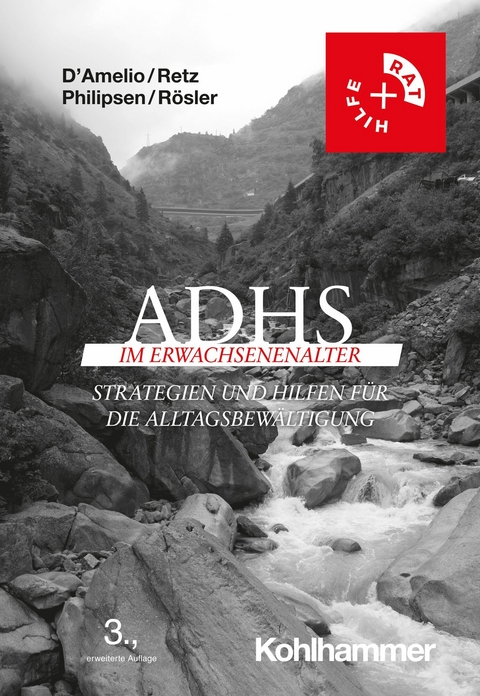 ADHS im Erwachsenenalter -  Roberto D'Amelio,  Wolfgang Retz,  Alexandra Philipsen,  Michael R&ouml;sler