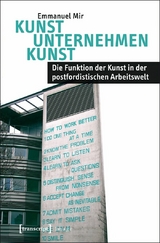 Kunst Unternehmen Kunst - Emmanuel Mir