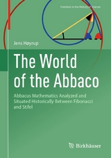 The World of the Abbaco - Jens Høyrup