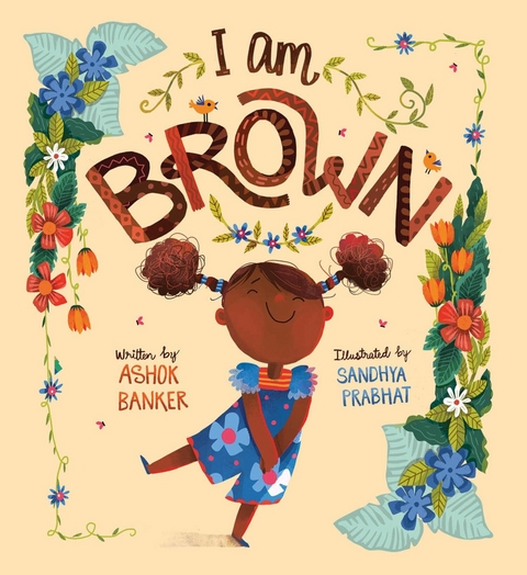 I Am Brown - Ashok Banker