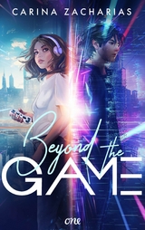 Beyond the Game - Carina Zacharias
