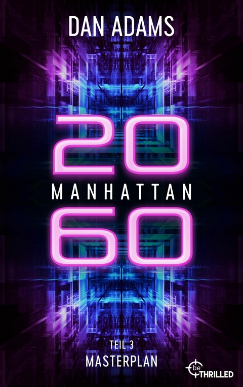 Manhattan 2060 - Masterplan - Dan Adams