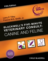 Blackwell's Five-Minute Veterinary Consult: Canine and Feline - Tilley, Larry P.; Smith, Francis W. K.
