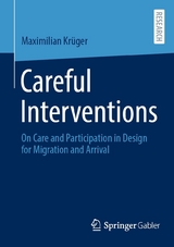 Careful Interventions - Maximilian Kr&uuml;ger