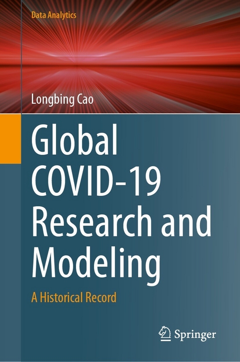 Global COVID-19 Research and Modeling -  Longbing Cao