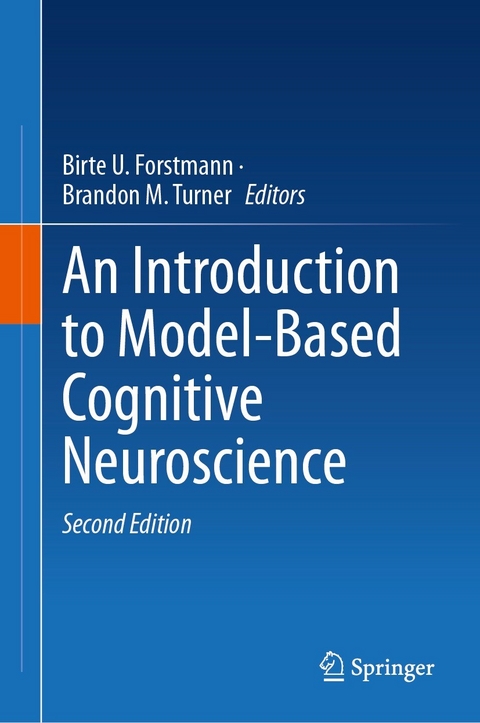 An Introduction to Model-Based Cognitive Neuroscience - 