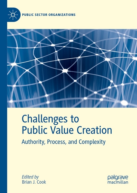 Challenges to Public Value Creation - 