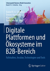 Digitale Plattformen und &Ouml;kosysteme im B2B-Bereich - 