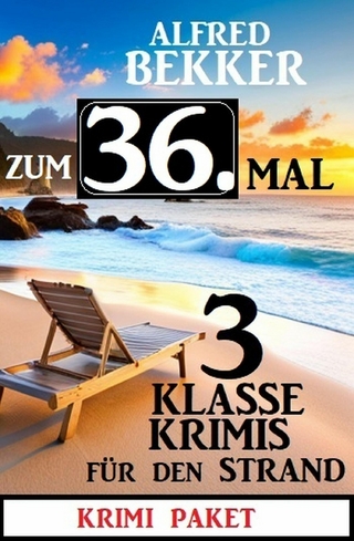 Zum 36. Mal 3 klasse Krimis für den Strand