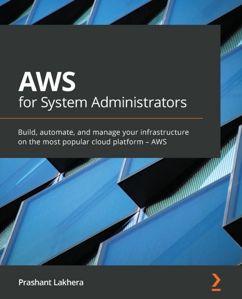 AWS for System Administrators -  Prashant Lakhera