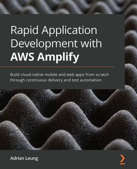 Rapid Application Development with AWS Amplify -  Leung Adrian Leung