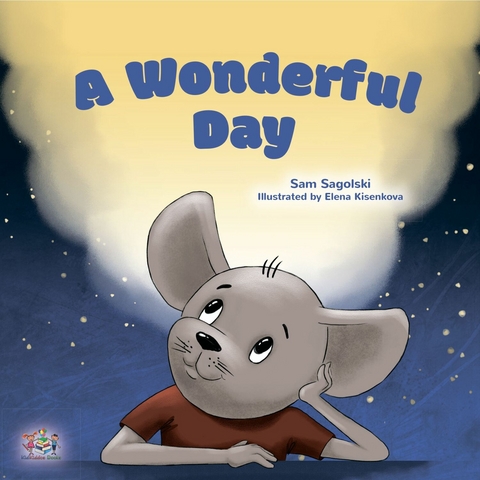 wonderful Day -  Sam Sagolski