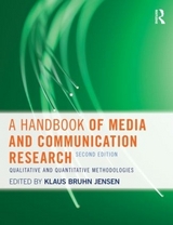 A Handbook of Media and Communication Research - Jensen, Klaus Bruhn
