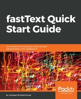 fastText Quick Start Guide -  Bhattacharjee Joydeep Bhattacharjee