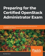 Preparing for the Certified OpenStack Administrator Exam -  Dorn Matt Dorn