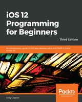 iOS 12 Programming for Beginners -  Clayton Craig Clayton