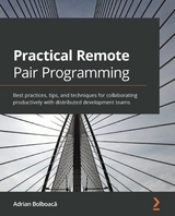 Practical Remote Pair Programming -  Bolboaca Adrian Bolboaca