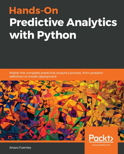 Hands-On Predictive Analytics with Python -  Fuentes Alvaro Fuentes