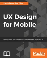 UX Design for Mobile -  Perea Pablo Perea,  Giner Pau Giner
