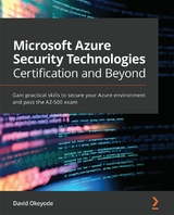 Microsoft Azure Security Technologies Certification and Beyond -  Okeyode David Okeyode