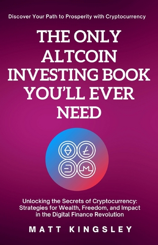 The Only Altcoin Investing Book You'll Ever Need