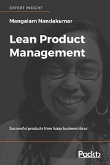 Lean Product Management -  Mangalam Nandakumar