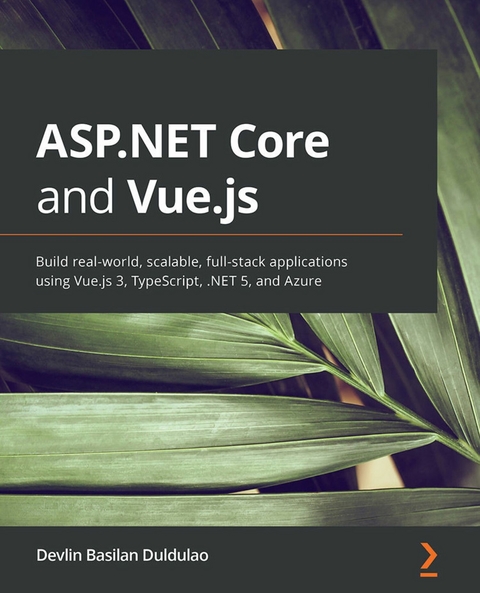 ASP.NET Core and Vue.js -  Duldulao Devlin Basilan Duldulao