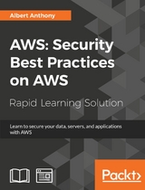 AWS: Security Best Practices on AWS -  Anthony Albert Anthony