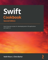 Swift Cookbook -  Barker Chris Barker,  Moon Keith Moon