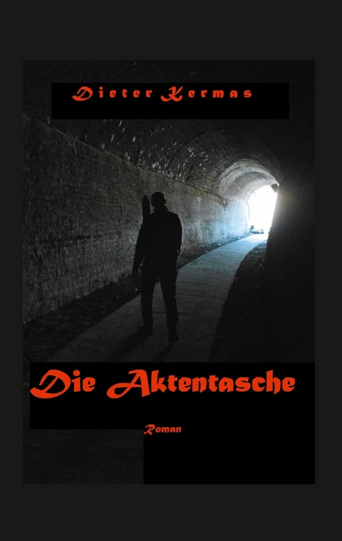 Die Aktentasche - Dieter Kermas