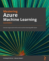Mastering Azure Machine Learning -  Korner Christoph Korner,  Alsdorf Marcel Alsdorf