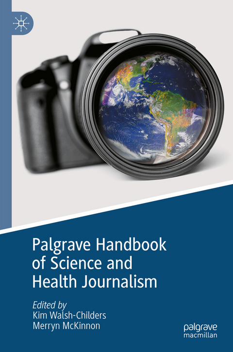 Palgrave Handbook of Science and Health Journalism - 