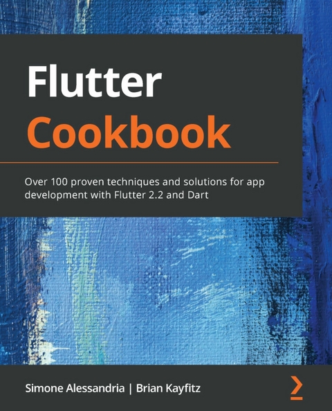 Flutter Cookbook -  Kayfitz Brian Kayfitz,  Alessandria Simone Alessandria