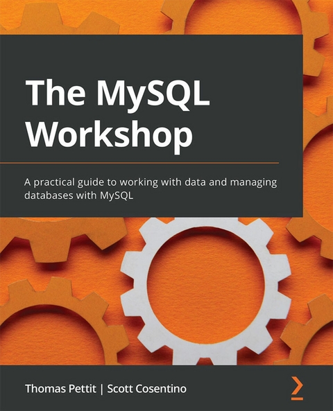 MySQL Workshop -  Cosentino Scott Cosentino,  Pettit Thomas Pettit