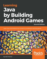 Learning Java by Building Android Games -  Horton John Horton