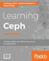Learning Ceph - Second Edition -  D'Atri Anthony D'Atri,  Singh Karan Singh,  Bhembre Vaibhav Bhembre