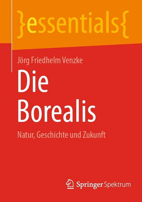 Die Borealis - J&ouml;rg Friedhelm Venzke