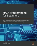 FPGA Programming for Beginners -  Frank Bruno