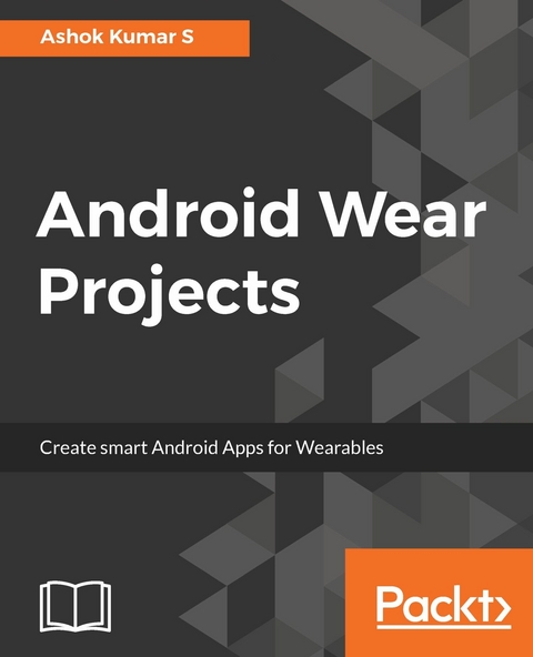 Android Wear Projects -  S Ashok Kumar S