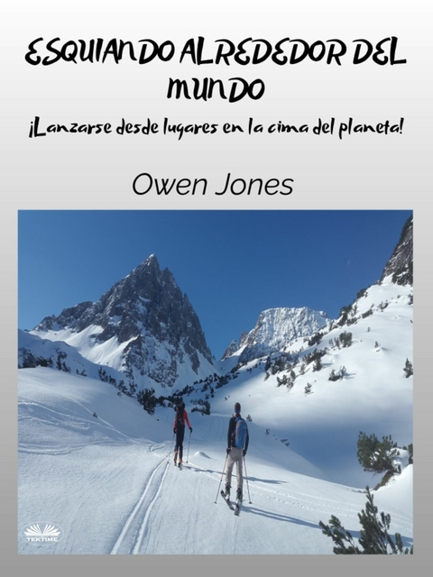 Esquiando Alrededor Del Mundo -  Owen Jones