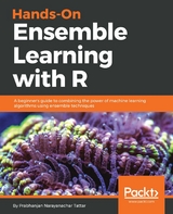 Hands-On Ensemble Learning with R -  Tattar Prabhanjan Narayanachar Tattar