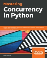 Mastering Concurrency in Python -  Nguyen Quan Nguyen