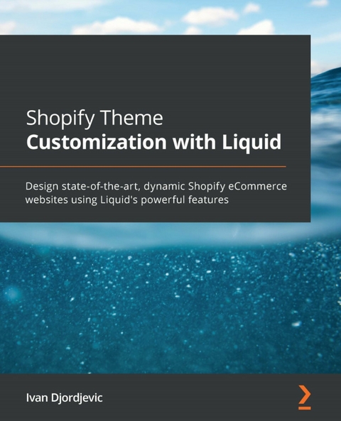 Shopify Theme Customization with Liquid -  Djordjevic Ivan Djordjevic