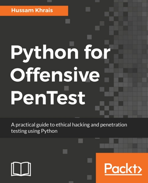 Python for Offensive PenTest -  Khrais Hussam Khrais
